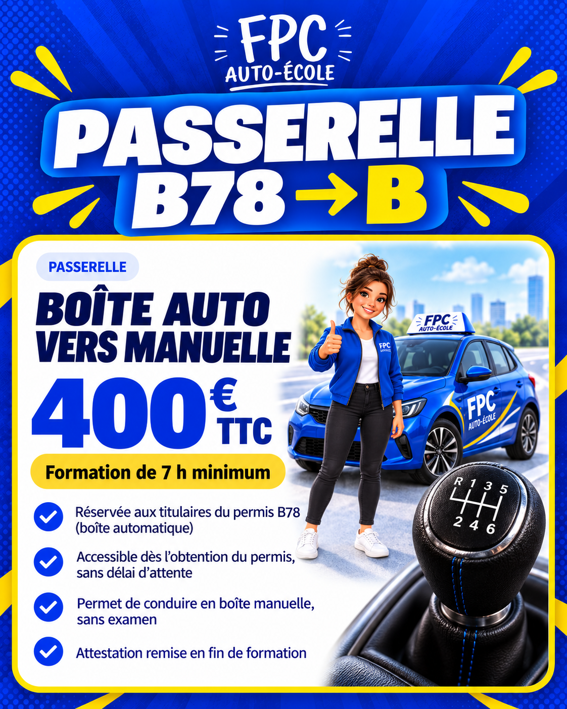 FPC Auto-École — Passerelle B78 vers B — boîte auto vers manuelle — 400 € TTC.