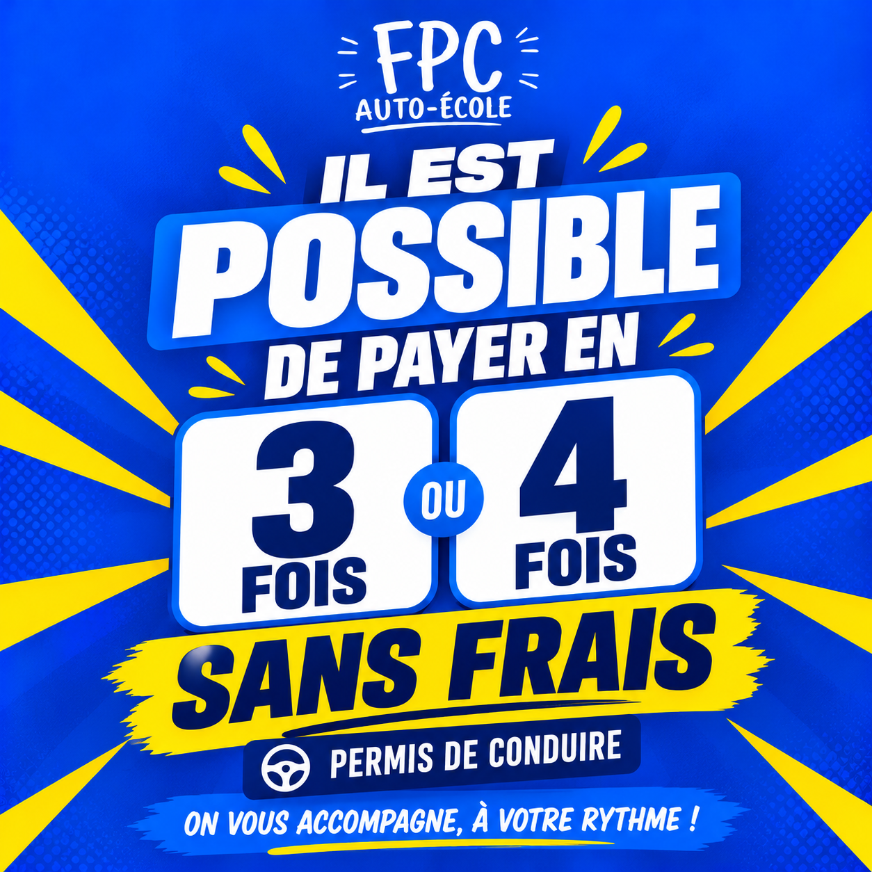 Paiement en 3 ou 4 fois sans frais